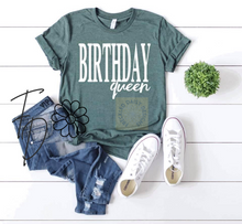 Load image into Gallery viewer, Birthday Queen
