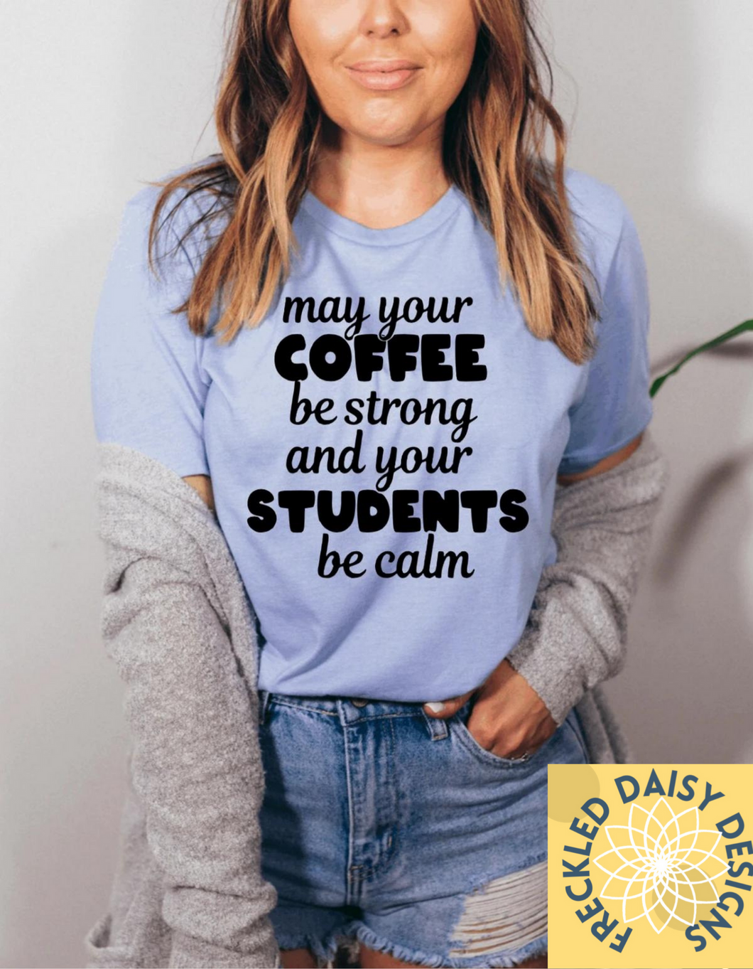 May your students be calm