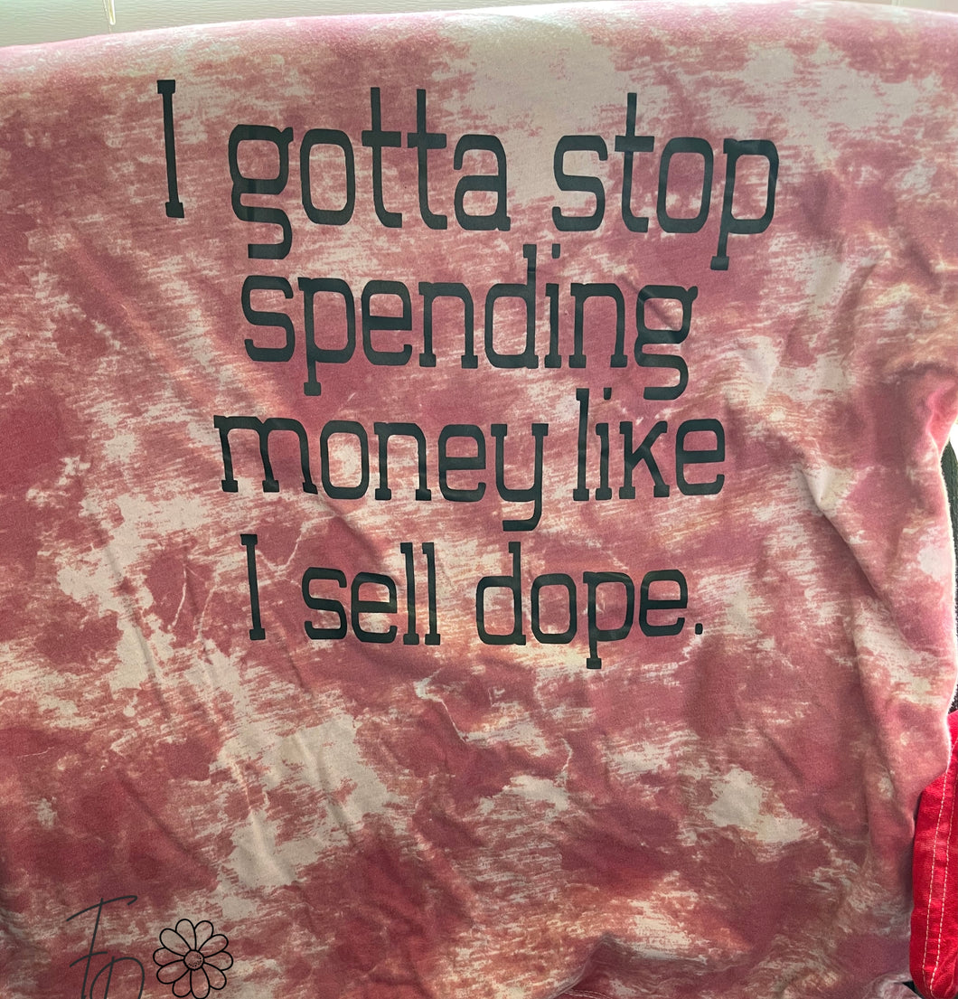 Gotta Stop Spending Money