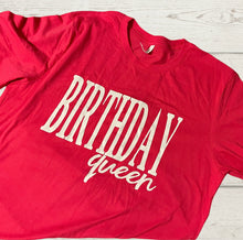 Load image into Gallery viewer, Birthday Queen
