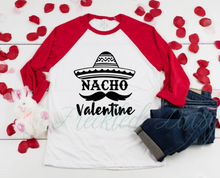 Load image into Gallery viewer, NACHO VALENTINE
