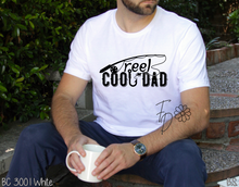 Load image into Gallery viewer, Reel Cool Dad
