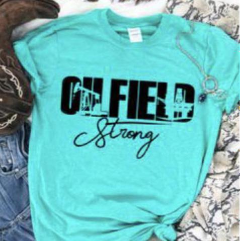 Oilfield Strong