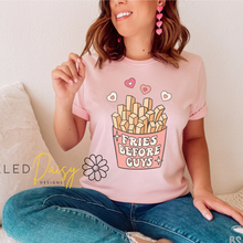 Load image into Gallery viewer, Fries Before Guys T-Shirt
