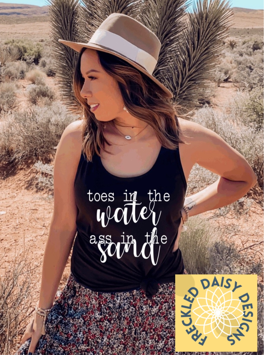 Toes in the water, Ass in the Sand