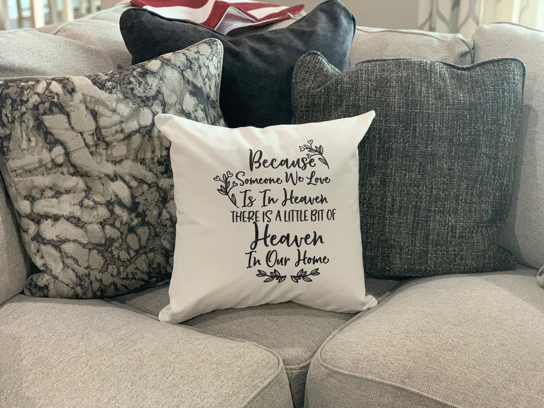 Someone we love is in Heaven